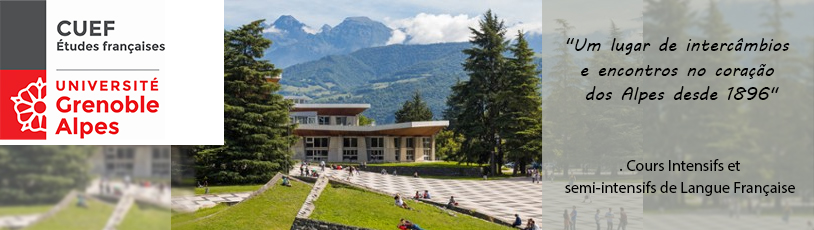 Centre Universitaire d´études françaises, Université Grenoble Alpes, França