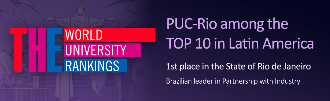 PUC-Rio is among the TOP 10 in Latin America, according to the Times Higher Education Latin American University Rankings 2022
