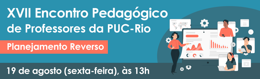 Banner do XVII Encontro Pedagógico de Professores da PUC-Rio