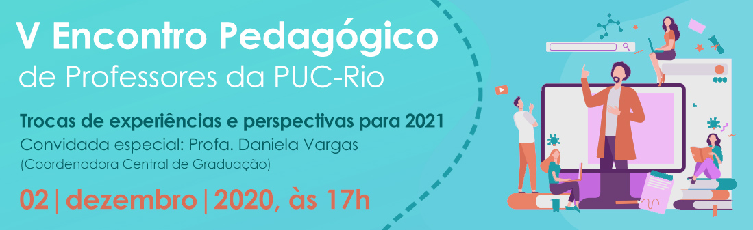 Banner do V Encontro Pedagógico de Professores da PUC-Rio