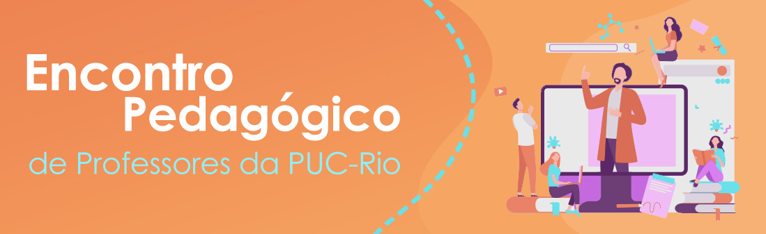 Encontro Pedagógico de Professores da PUC-Rio