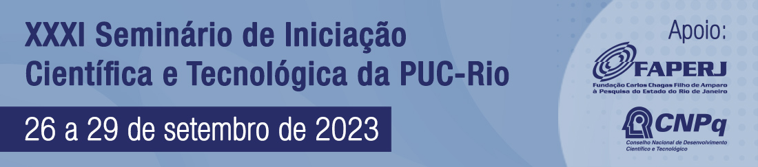 XXXI Seminário de Iniciação Científica e Tecnológica da PUC-Rio
