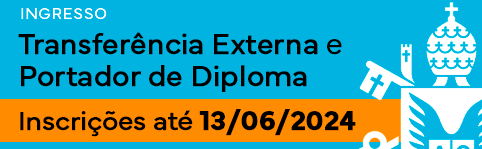 Inscrições para Transferência Externa e Portador de Diploma abertas até 13/06. Vem pra PUC-Rio!