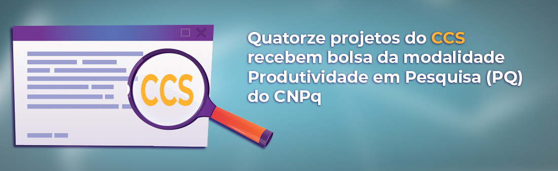Quatorze projetos do CCS recebem bolsa da modalidade Produtividade em Pesquisa (PQ) do CNPq