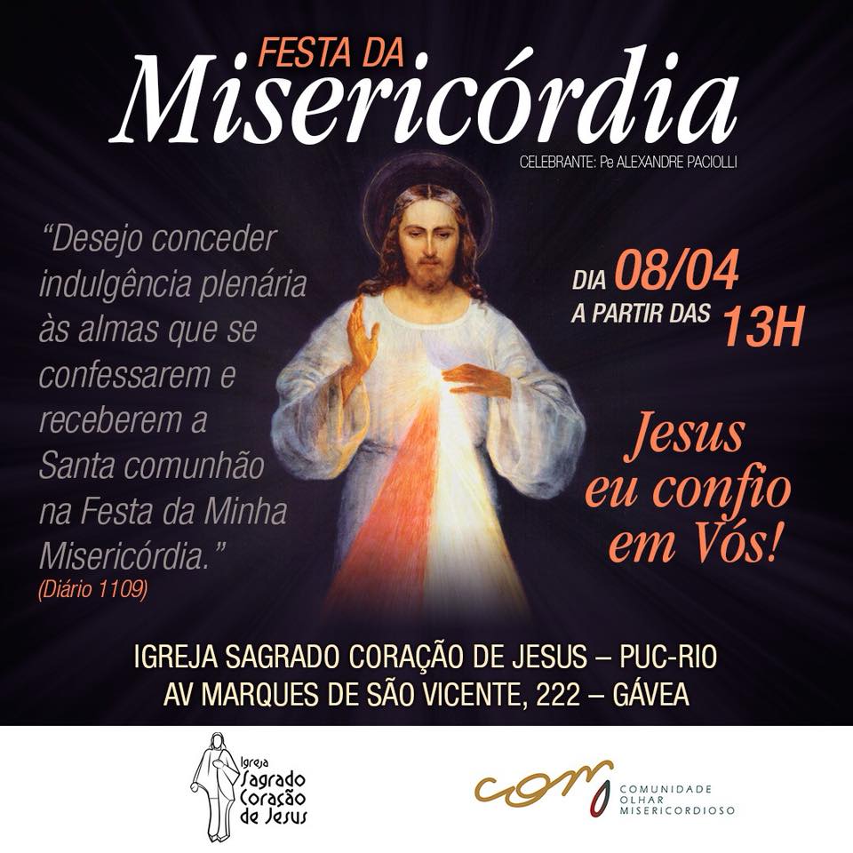 Cartaz da Festa da Misericórdia, que ocorrerá em 08/04 a partir das 13h na Igreja do Sagrado Coração de Jesus, na PUC-Rio