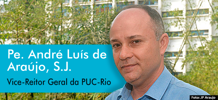 Novo Vice-Reitor Geral da PUC-Rio, Padre André Luís de Araújo, SJ