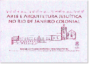 Arte e Arquitetura Jesuítica no Rio de Janeiro